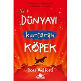 D&uuml;nyayı Kurtaran K&ouml;pek