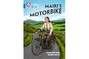 Mairi's Motorbike: Band 16/Sapphire (Collins Big Cat)