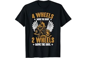 MENS MOTORCYCLE APPAREAL Motorbike Biker Funny Motorcycle 2 Wheels Move The Soul T-Shirt