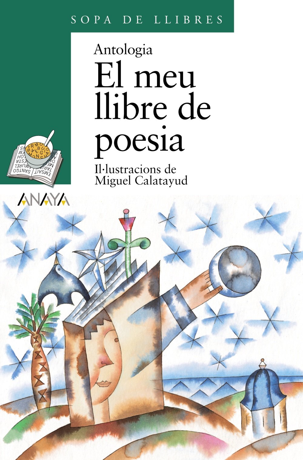 El meu llibre de poesia - Sopa De Libros )
