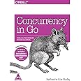 Concurrency in Go: Tools and Techniques for Developers