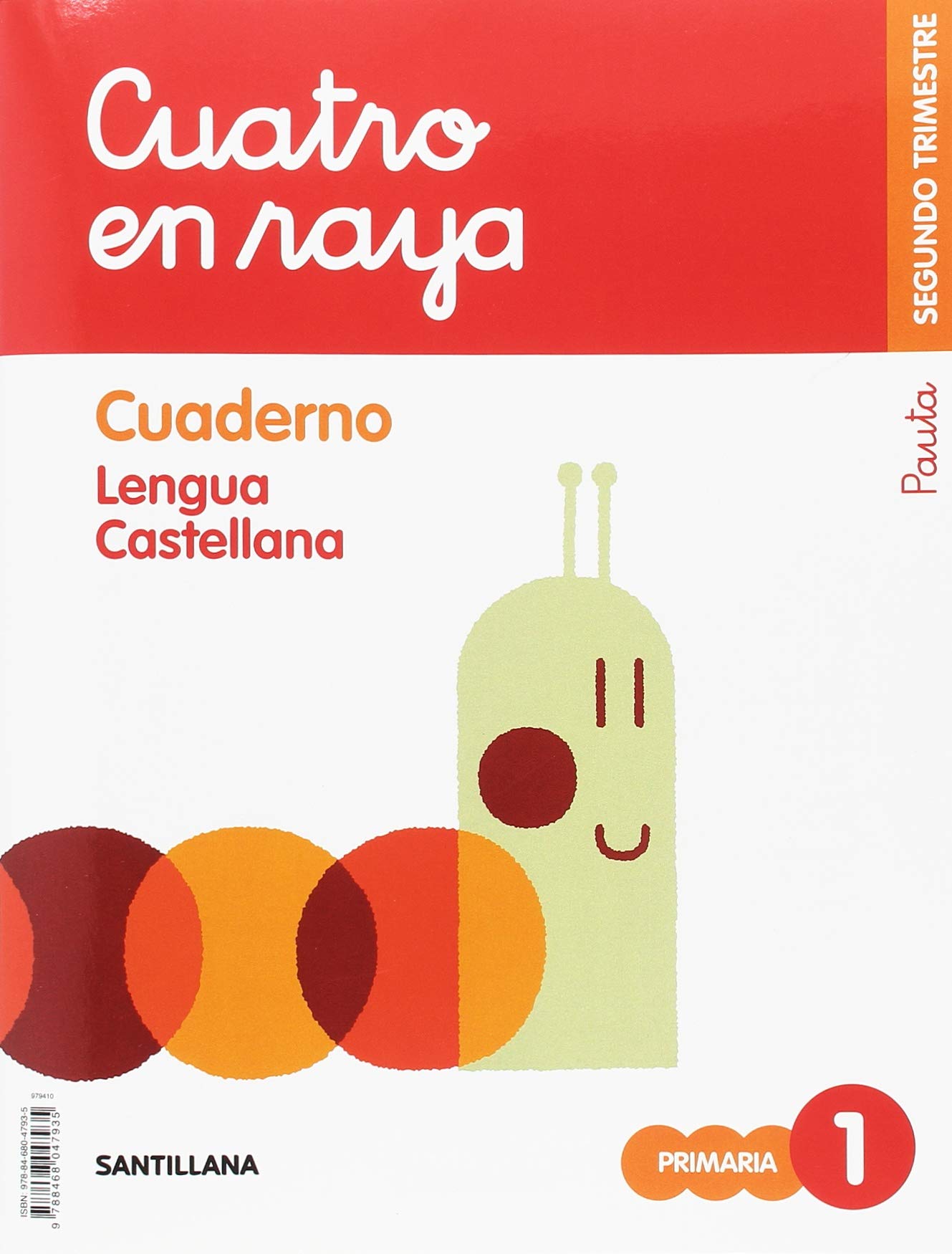 GLOBALIZADO CUATRO EN RAYA CUADERNO LENGUA PAUTA 1 PRIMARIA 2 TRIM