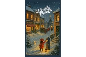 24 Novelle di Natale: Un Calendario dell'Avvento tutto da leggere