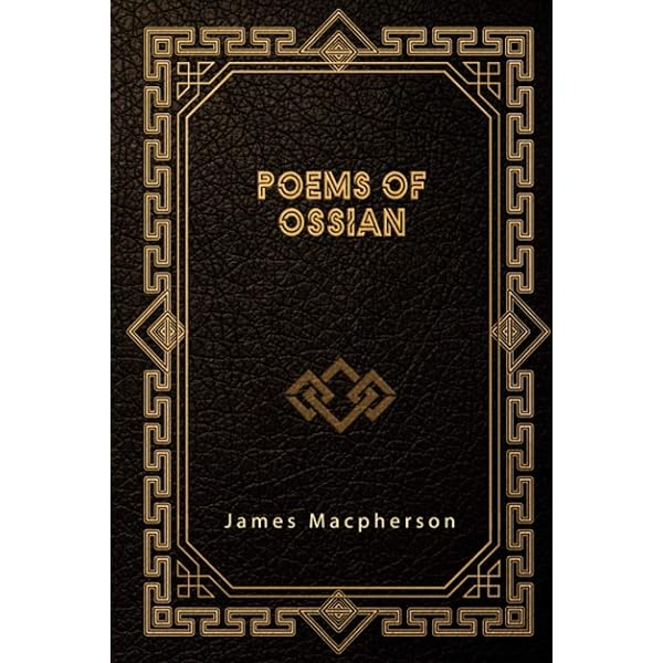The Poems of Ossian: Amazon.co.uk: James Macpherson
