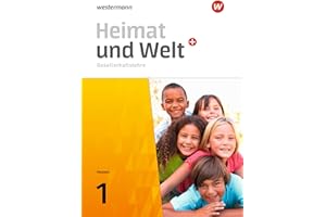 Heimat und Welt PLUS Gesellschaftslehre - Ausgabe 2021 für Hessen: Schülerband 1 (Heimat und Welt Plus: Ausgabe 2021 für Hessen)