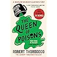 The Queen of Poisons: The brand-new thrilling cosy crime murder mystery novel from the bestselling author of the Marlow Murder Club series for 2024!: Book 3 (The Marlow Murder Club Mysteries)