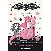 Guai in vista. Isadora Moon