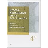 Storia della filosofia. La filosofia contemporanea (Vol. 4/1)