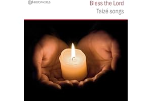 Bless the Lord-Taize Songs