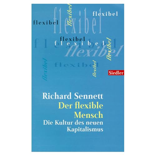 Der flexible Mensch Der flexible Mensch
