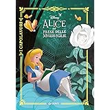 Alice nel paese delle meraviglie. Ediz. a colori
