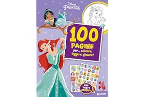 Disney Princess. 100 pagine per... colorare, leggere, giocare! Sticker special color. Ediz. a colori