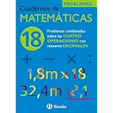 18 Problemas combinados sobre las cuatro operaciones con n&uacute;meros decimales