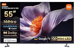 XIAOMI TV S Pro Mini LED 55,Smart TV,Dolby Vision,Dolby Atmos,4k QLED,144Hz,Google TV,HDR 10+,Triple Tuner,DVB T2,MEMC,DTS-X,Harman AudioEFX，Prime Video,Google Assistant,Airplay2