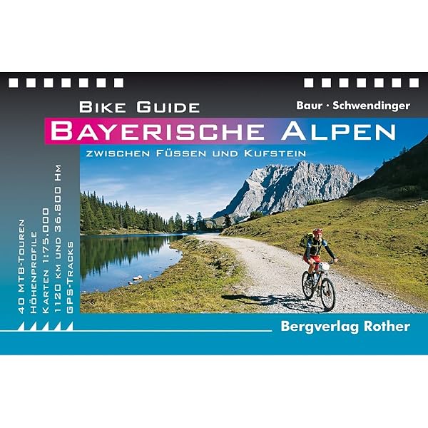 Bike Guide Bayerische Alpen: 42 MTB-Touren zwischen Füssen und Kufstein. Mit GPS-Tracks (Rother Bike Guide) : Baur, Stephan, Schwendinger, Andreas Bücher