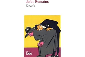 Knock ou le Triomphe de la médecine: 3 Actes: 60