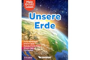 Mein erstes Lesen: Unsere Erde: Spannendes Wissen für Erstleser - Mit einfachen Texten, großer Schulschrift, beeindruckenden Fotos und Wissens-Quiz (Mein erstes Lesen: Spannendes Wissen für Erstleser)