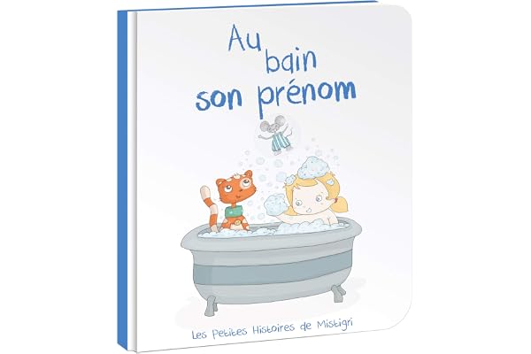 LES ENFANTS ROY - Livre Enfant - Livre Personnalisé avec Prénom - Idée Cadeau – Au Bain – de 0 à 3 ans – 22 Pages