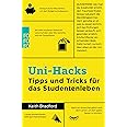 Uni-Hacks: Tipps und Tricks für das Studentenleben