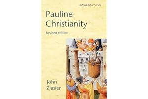 Pauline Christianity (Oxford Bible) (Oxford Bible Series)