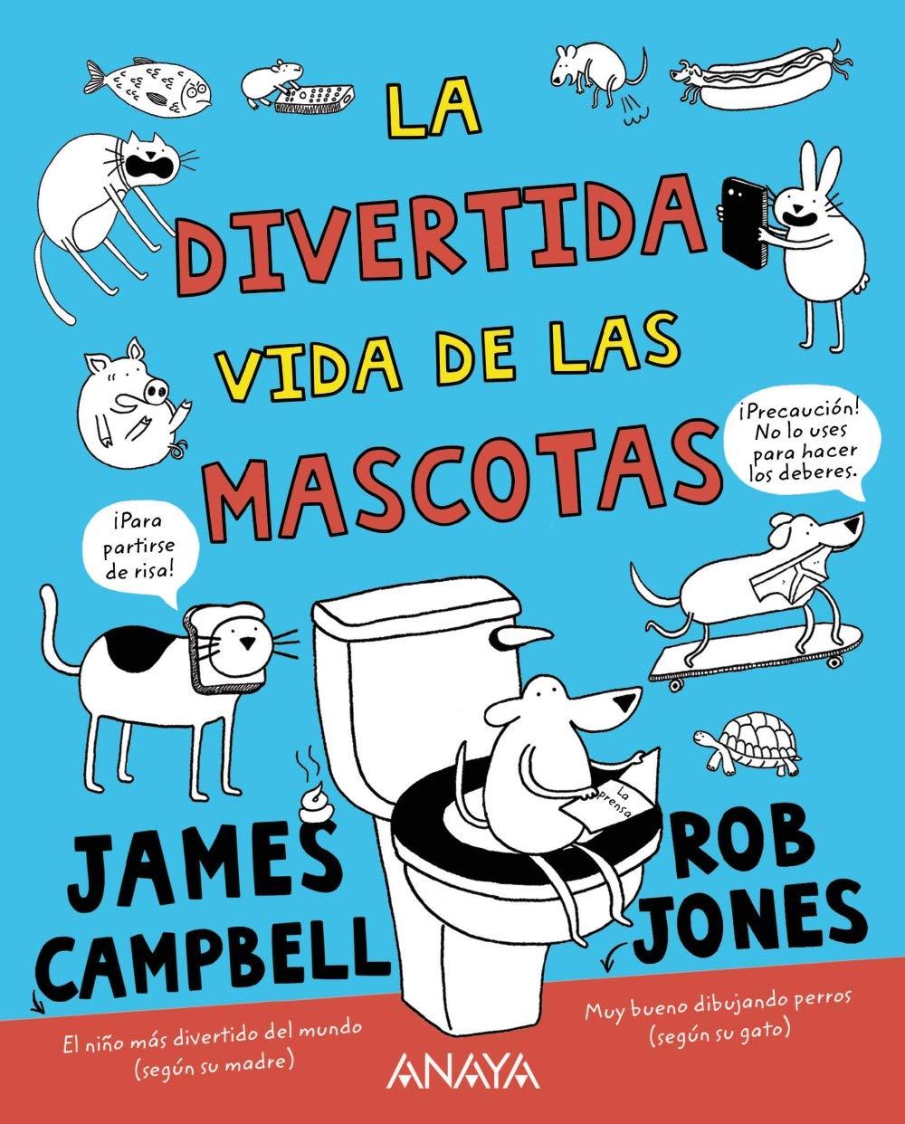 La divertida vida de las mascotas - Narrativa Infantil)