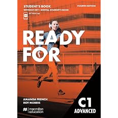 READY FOR C1 ADVANCED Student's book without key: libro del alumno impreso y digital sin respuestas (Ready For 4th Ed)