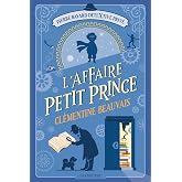 Pierre Bayard, d&eacute;teXtive priv&eacute;: Tome 1, L'affaire Petit Prince