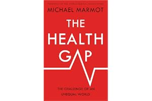 The Health Gap: The Challenge of an Unequal World