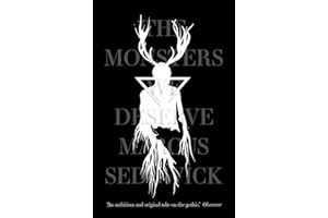 The Monsters We Deserve