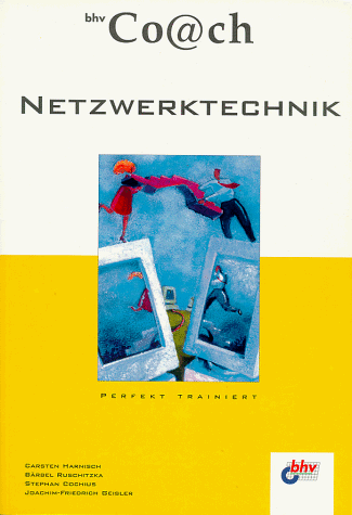 Der bhv Coach. Netzwerktechnik