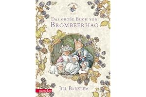 Das große Buch von Brombeerhag