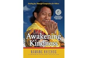 Awakening Kindness: Finding Joy Through Compassion for Others