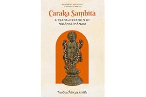 Caraka Saṃhitā: A transliteration of Nīdānasthānam