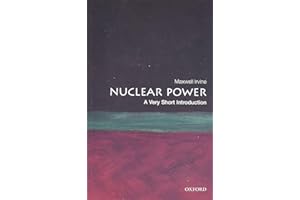 Nuclear Power: A Very Short Introduction