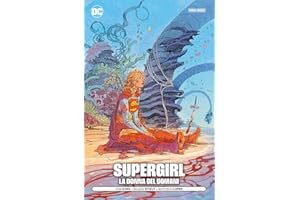 La donna del domani. Supergirl