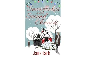 Snowflakes and Second Chances
