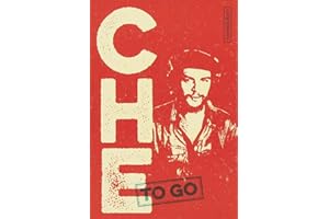 CHE to go: Rebellische Worte von Ernesto Che Guevara