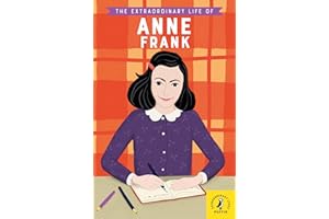 PUFFIN The Extraordinary Life of Anne Frank