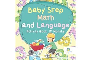 Baby Step Math and Language Activity Book 18 Months