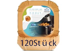 TOKASS,Carta Forno per Friggitrice ad Aria, BPA Free, Monouso, Adatto al Forno, da 5 a 8 litri (Quadrata, 20-24 cm) (120 per gruppo)