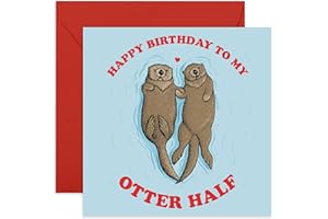 Central 23 – Simpatico biglietto di auguri per compleanno - "Happy Birthday to My Otter Half" - per uomini e donne - con divertenti adesivi