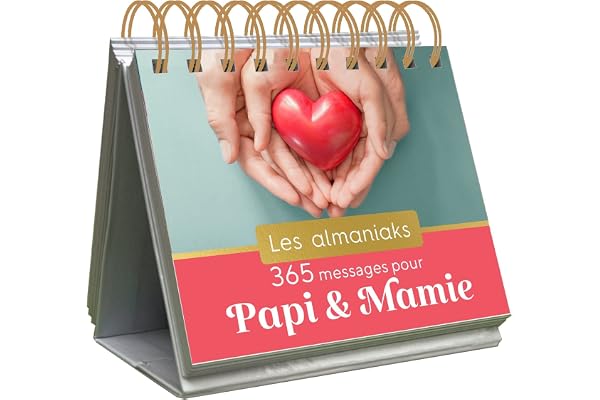 Almaniak 365 messages pour Papi et Mamie - calendrier 1 page par jour
