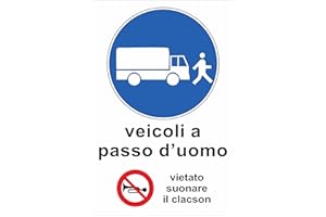 Pubblimania VEICOLI A PASSO D'UOMO Cartello in Alluminio composito per esterno - interno, spessore 3 mm Cm 20x30.