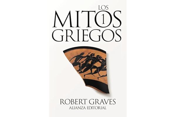 Los mitos griegos, 1 (El libro de bolsillo - Bibliotecas de autor - Biblioteca Graves)
