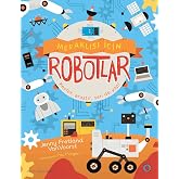 Meraklısı İ&ccedil;in Robotlar: Keşfet, araştır, sen de yap!