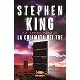 La chiamata dei tre. La torre nera (Vol. 2)