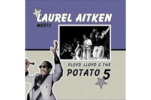Laurel Aitken Meets the Potato 5