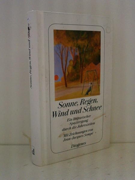 Sonne Regen Wind Und Schnee Amazon De Kampa Daniel Sempe Jean Jacques Bucher