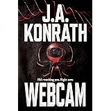 WEBCAM (The Konrath Dark Thriller Collective Book 7) (English Edition)