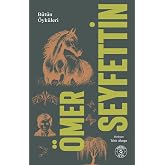 &Ouml;mer Seyfettin - B&uuml;t&uuml;n &Ouml;yk&uuml;leri 1. Cilt